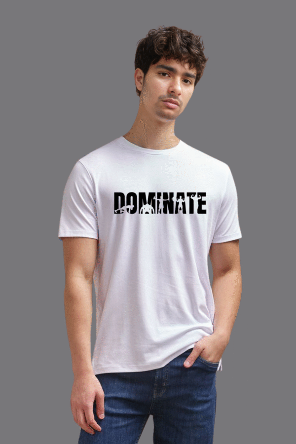 Dominate White Graphic Tee | Premium Cotton Half Sleeve